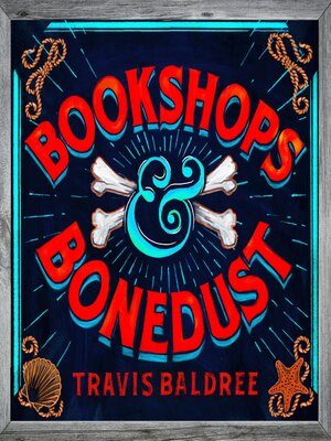 cover image of Bookshops & Bonedust